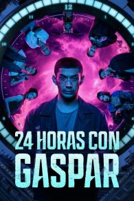 VER 24 horas con Gaspar Online Gratis HD