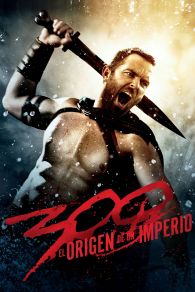 VER 300: El Nacimiento de un Imperio Online Gratis HD