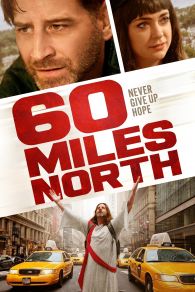 VER 60 Miles North Online Gratis HD