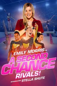 VER A Second Chance: Rivals! (2019) Online Gratis HD