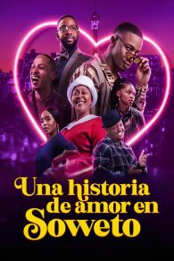 VER A Soweto Love Story Online Gratis HD