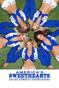 VER America's Sweethearts: Las cheerleaders de los Dallas Cowboys Online Gratis HD