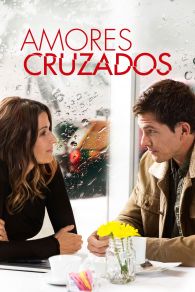 VER Amores Cruzados Online Gratis HD