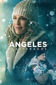 VER Ángeles inesperados Online Gratis HD