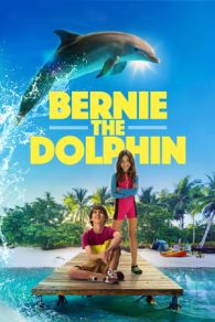 VER Bernie, el delfín Online Gratis HD