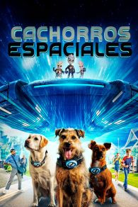 VER Cachorros Espaciales Online Gratis HD