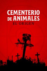 VER Cementerio de Mascotas: El Origen Online Gratis HD