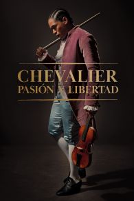 VER Chevalier: Pasión y Libertad Online Gratis HD