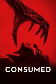 VER Consumed Online Gratis HD