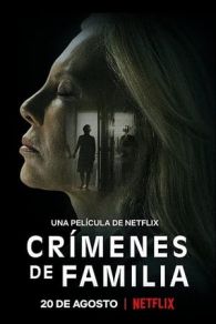 VER Crímenes de familia (2020) Online Gratis HD