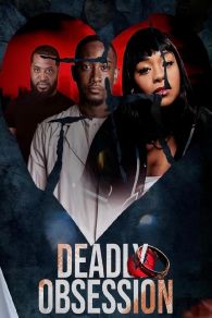 VER Deadly Obsession Online Gratis HD