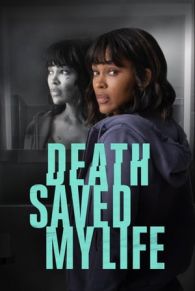 VER Death Saved My Life (2021) Online Gratis HD