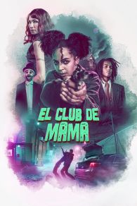 VER El club de mamá Online Gratis HD