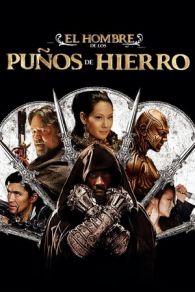 VER El hombre de los puños de hierro (2012) Online Gratis HD