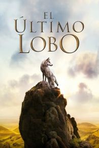 VER El último lobo Online Gratis HD