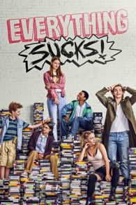 VER Everything Sucks! Online Gratis HD