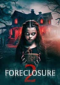 VER Foreclosure 2 Online Gratis HD