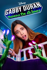 VER Gabby Duran: Niñera de aliens Online Gratis HD