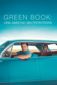 VER Green Book: Una Amistad sin Fronteras Online Gratis HD