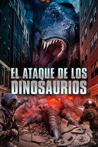 VER El ataque de los dinosaurios Online Gratis HD