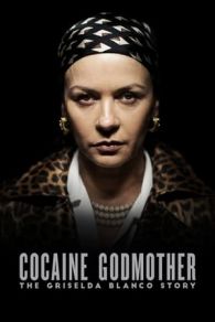 VER La Madrina de la cocaina - La historia de Griselda Blanco Online Gratis HD