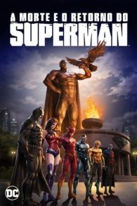 VER La Muerte y El Regreso de Superman (2019) Online Gratis HD