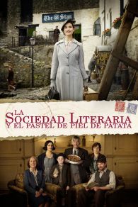 VER La sociedad literaria y del pastel de cáscara de papa de Guernsey Online Gratis HD