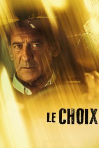 VER Le Choix Online Gratis HD