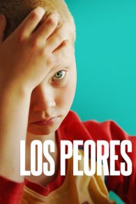 VER Los peores Online Gratis HD