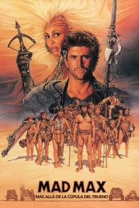 VER Mad Max 3: Más Allá de la Cúpula del Trueno Online Gratis HD