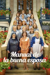 VER Manual de la buena esposa Online Gratis HD