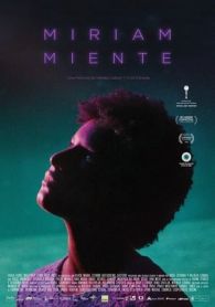 VER Miriam miente Online Gratis HD