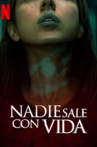 VER Nadie sale con vida Online Gratis HD