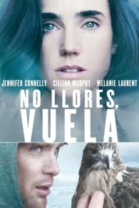 VER No Llores, Vuela Online Gratis HD