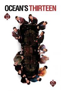 VER Ocean's 13 (2007) Online Gratis HD