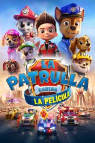 VER La Patrulla Canina: La película Online Gratis HD