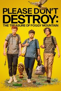 VER Please Don't Destroy: El Tesoro de la Montaña Online Gratis HD