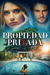 VER Propiedad privada Online Gratis HD