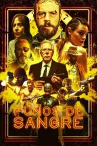 VER Puños de Sangre Online Gratis HD