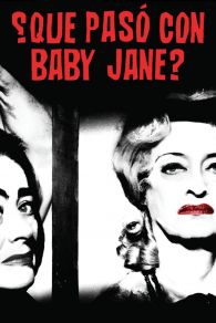 VER ¿Qué pasó con Baby Jane? Online Gratis HD