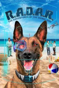 VER R.A.D.A.R. Las aventuras del perro biónico Online Gratis HD