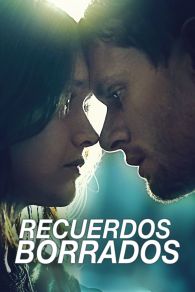 VER Recuerdos Borrados Online Gratis HD