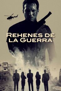 VER Rehenes de la Guerra Online Gratis HD