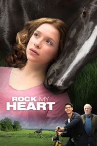 VER Rock My Heart Online Gratis HD