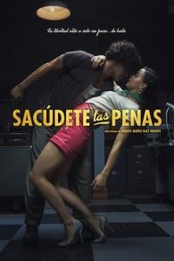 VER Sacúdete las penas Online Gratis HD