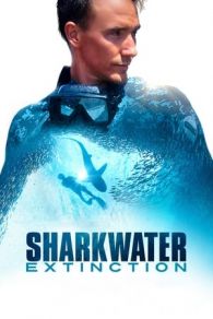 VER Sharkwater Extinction Online Gratis HD