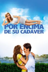 VER Sobre mi Cadaver Online Gratis HD