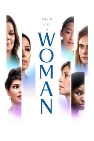 VER Tell It Like a Woman Online Gratis HD