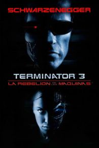 VER Terminator 3: La rebelión de las máquinas Online Gratis HD