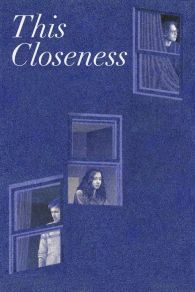 VER This Closeness Online Gratis HD